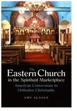 The Eastern Church in the Spiritual Marketplace