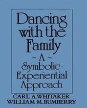 Dancing with the Family: A Symbolic-Experiential Approach