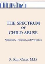 The Spectrum Of Child Abuse