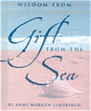 Wisdom from Gift from the Sea [With Silver-Plated Charm]
