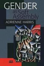 Gender as Soft Assembly