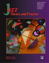 Jazz Theory and Practice
