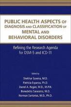 Public Health Aspects of Diagnosis and Classification of Mental and Behavioral Disorders