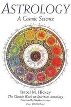 Astrology: a Cosmic Science