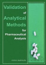 Validation of Analytical Methods for Pharmaceutical Analysis