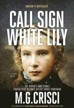 Call Sign, White Lily (5th Edition)