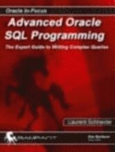 Advanced Oracle SQL Programming: Expert Guide to Writing Complex Queries