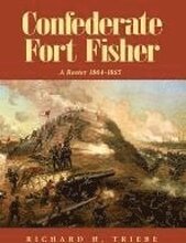 Confederate Fort Fisher A Roster 1864-1865