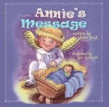 Annie's Message: Special needs, Down Syndrome, Christmas story, Sibling rivalry, educational and entertaining