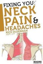 Fixing You: Neck Pain and Headaches