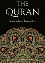 The Qur'an: A Monotheist Translation