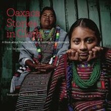 Oaxaca Stories in Cloth