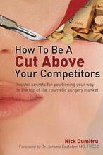 How to Be a Cut Above Your Competitors