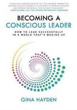 Becoming a Conscious Leader