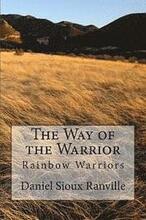 The Way of the Warrior: Rainbow Warriors