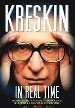 In Real Time: The Amazing Kreskin breaks his silence about your future and the future of our world.