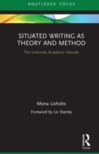 Situated Writing as Theory and Method