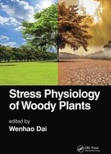 Stress Physiology of Woody Plants