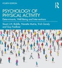 Psychology of Physical Activity