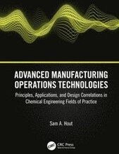 Advanced Manufacturing Operations Technologies