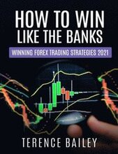 How To Win Like The Banks