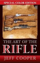 Art of the Rifle