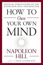 How to Own Your Own Mind