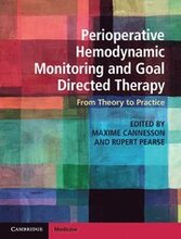 Perioperative Hemodynamic Monitoring and Goal Directed Therapy