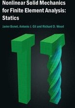Nonlinear Solid Mechanics for Finite Element Analysis: Statics