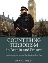 Countering Terrorism in Britain and France
