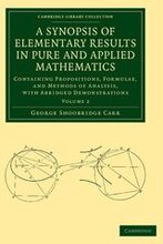 A Synopsis of Elementary Results in Pure and Applied Mathematics: Volume 2