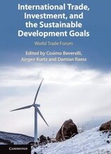 International Trade, Investment, and the Sustainable Development Goals