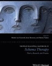 The Wiley-Blackwell Handbook of Schema Therapy