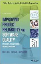 Improving Product Reliability and Software Quality