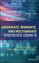 Univariate, Bivariate, and Multivariate Statistics Using R