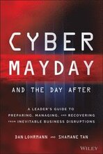 Cyber Mayday and the Day After