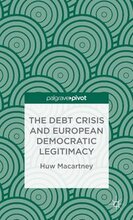 The Debt Crisis and European Democratic Legitimacy