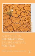Advances in International Environmental Politics