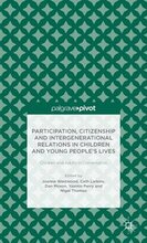 Participation, Citizenship and Intergenerational Relations in Children and Young People's Lives