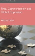 Time, Communication and Global Capitalism