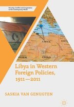 Libya in Western Foreign Policies, 19112011