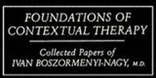 Foundations Of Contextual Therapy:..Collected Papers Of Ivan