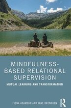 Mindfulness-Based Relational Supervision