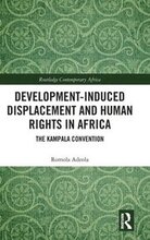 Development-induced Displacement and Human Rights in Africa