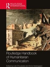 Routledge Handbook of Humanitarian Communication