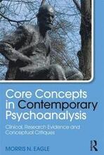 Core Concepts in Contemporary Psychoanalysis