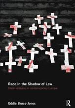 Race in the Shadow of Law
