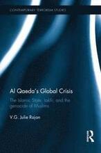 Al Qaedas Global Crisis
