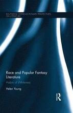 Race and Popular Fantasy Literature