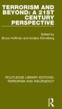 Terrorism and Beyond (RLE: Terrorism & Insurgency)